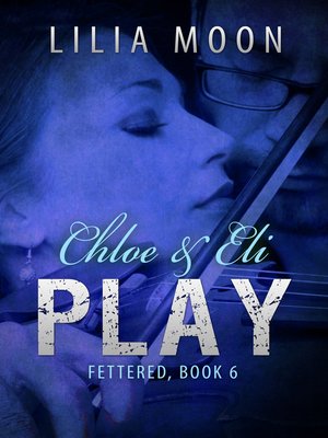 cover image of PLAY--Chloe & Eli